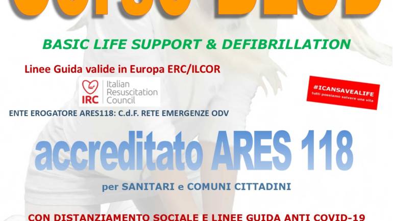 SABATO 24 OTTOBRE 2020 a Roma, Corso di BLS-D (Basic Life Support & Defibrillation) Certificato I.R.C. e Accreditato ARES 118