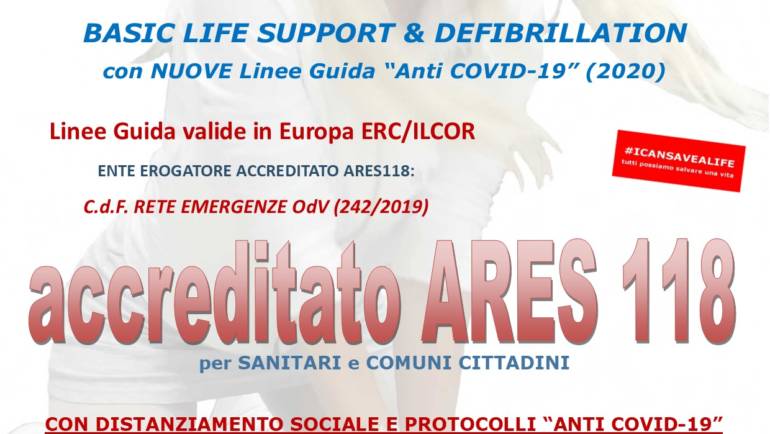 SABATO 17 APRILE 2021 ore 9,00 – 14,00 a ROMA, CORSO BLS-D (BASIC LIFE SUPPORT & DEFIBRILLATION) con nuove Linee Guida “anti COVID-19”