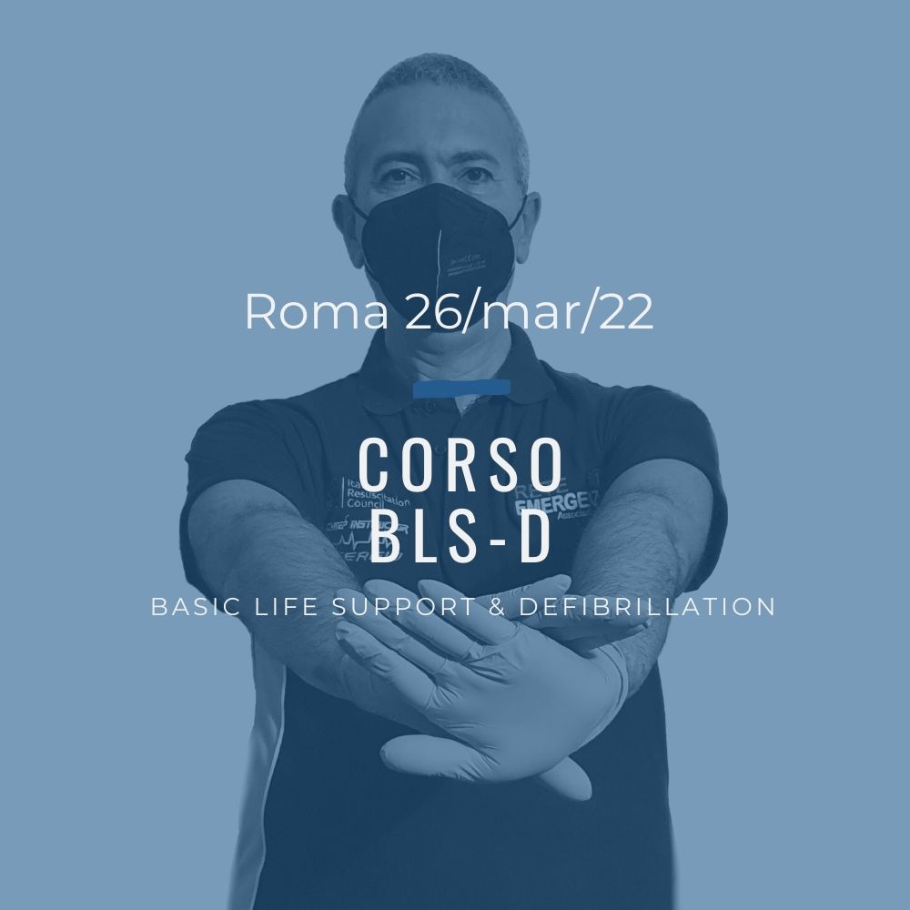 Corso Primo Soccorso BLSD – 26 Marzo 2022 a Roma