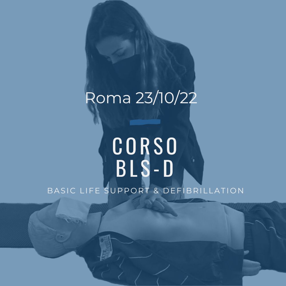 Corso Primo Soccorso BLSD – 23 Ottobre 2022 a Roma