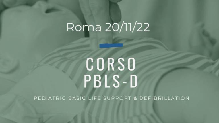 Corso Primo Soccorso PBLSD – 20 Novembre 2022 a Roma