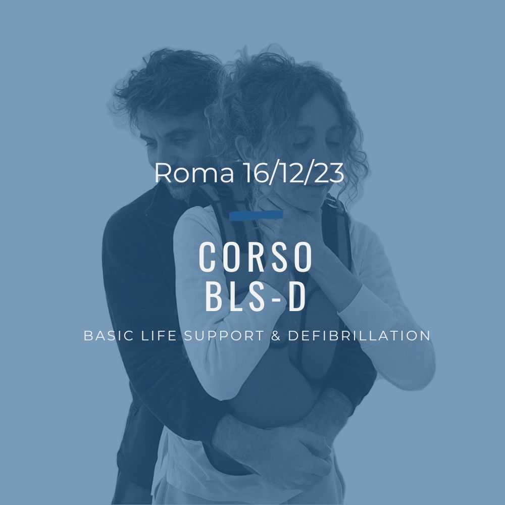 Corso Primo Soccorso BLSD – 16 Dicembre 2023 a Roma