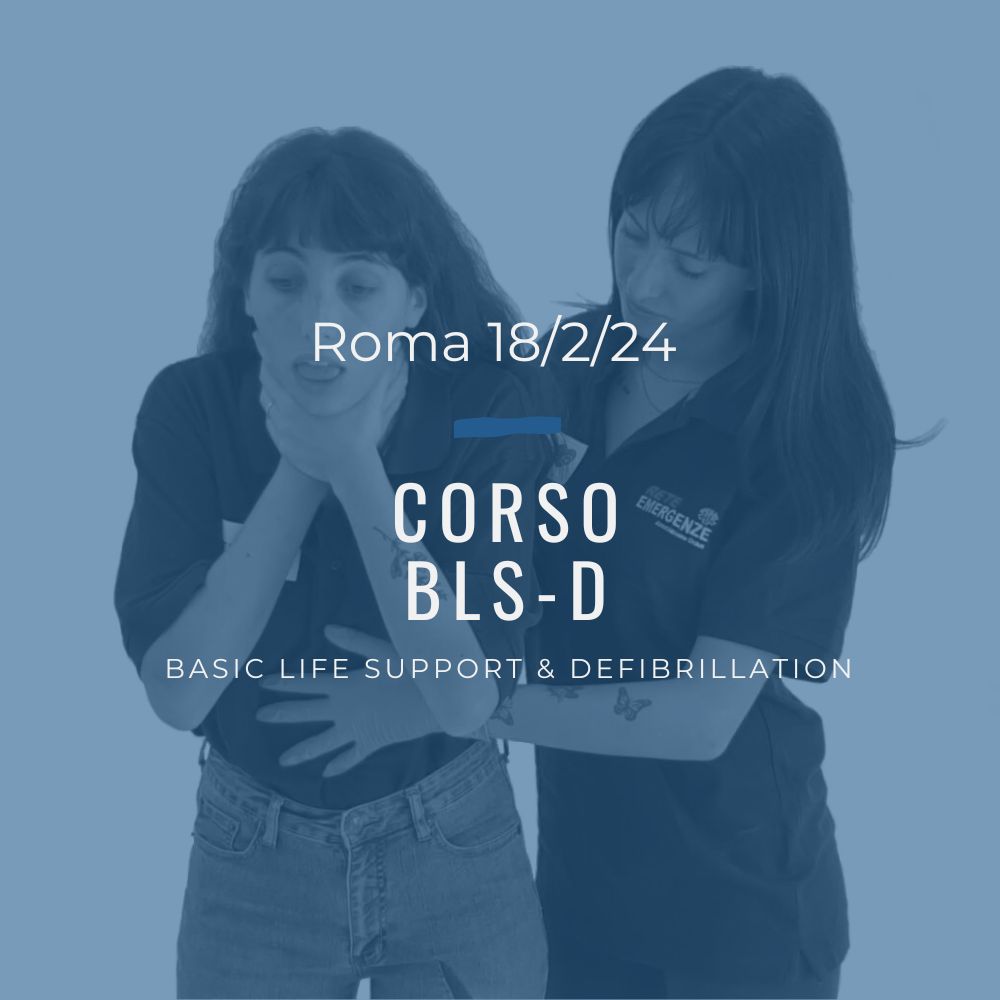 Corso Primo Soccorso – BLSD, DOMENICA 18 Febbraio 2024 a Roma